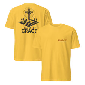 saved by grace t-shirt